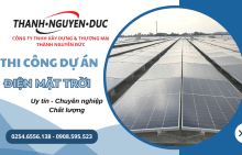 需要建设太阳能发电项目 - 立即联系 Thanh Nguyen Duc