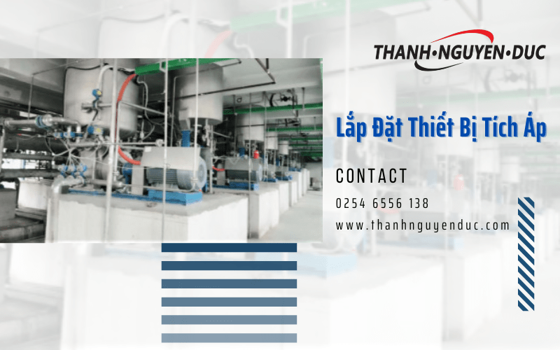 lắp đặt thiết bị tích áp